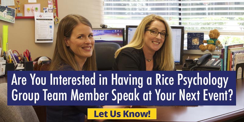 Are You Interested In Having a Rice Psychology Group Team Member Speak at Your Next Event?